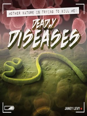 cover image of Deadly Diseases